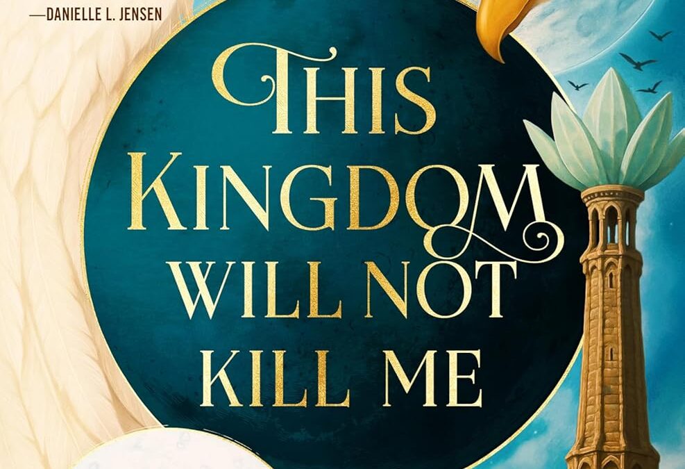 This Kingdom Will Not Kill Me
