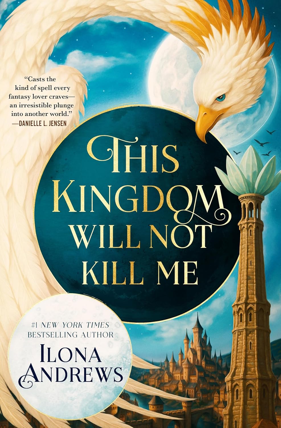 This Kingdom Will Not Kill Me by Ilona Andrews book cover