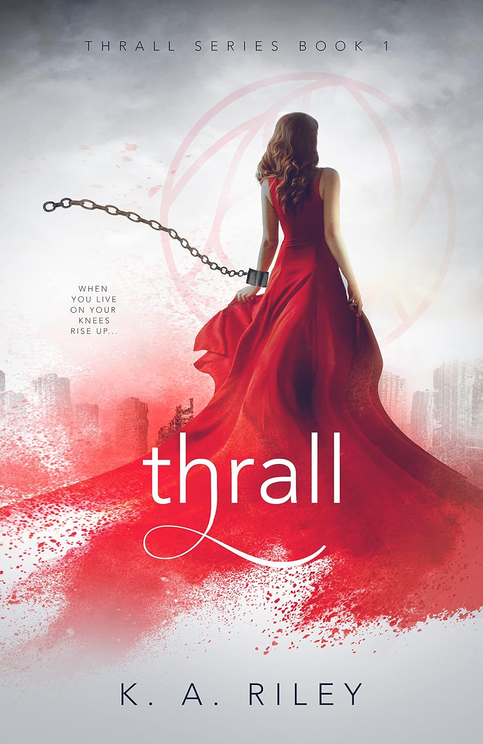 Thrall by K. A. Riley book cover