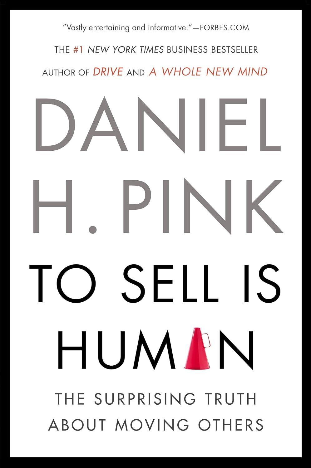 To Sell Is Human by Daniel H. Pink book cover