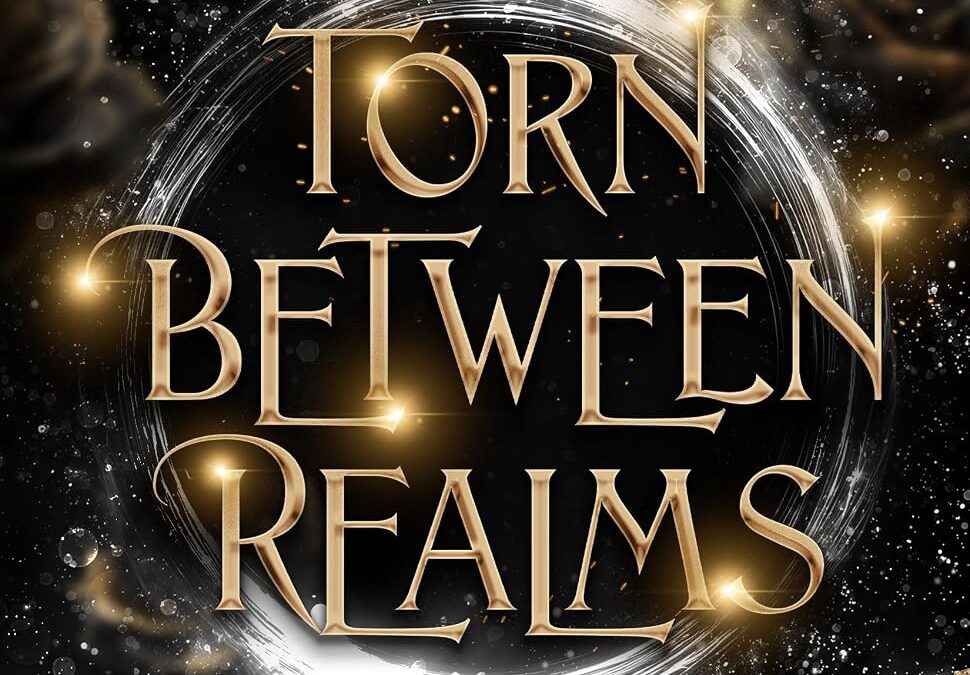 Torn Between Realms
