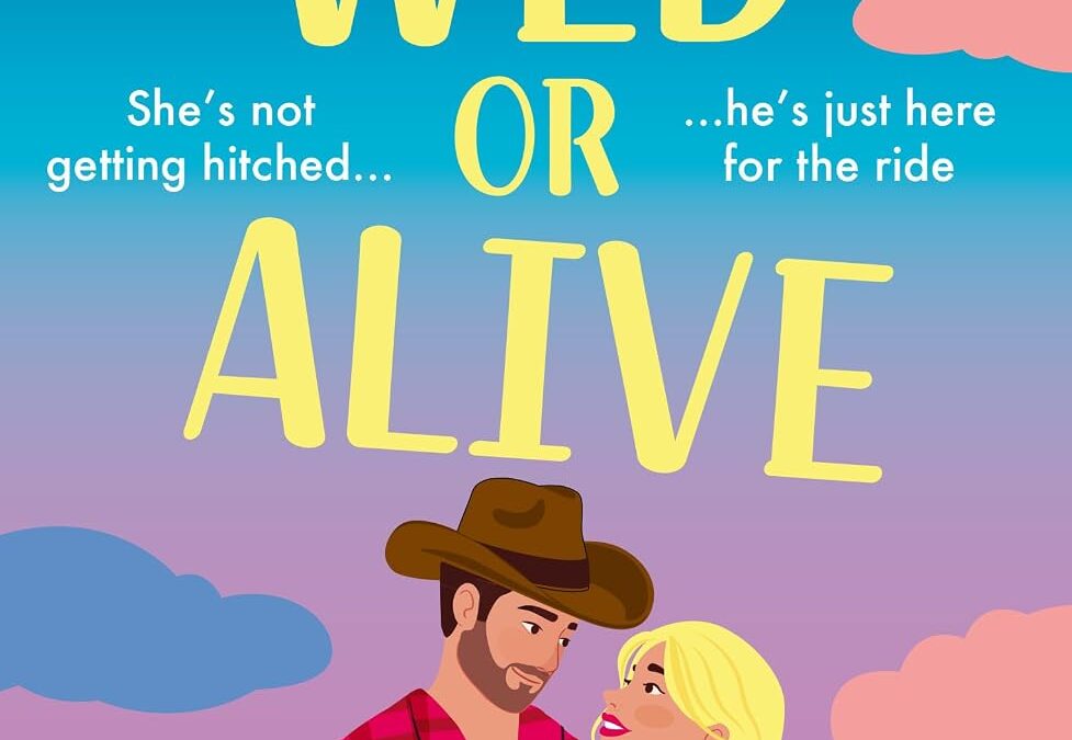 Wed or Alive