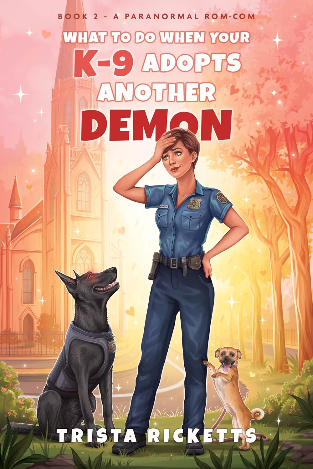 What to Do When Your K-9 Adopts Another Demon by Trista Ricketts book cover