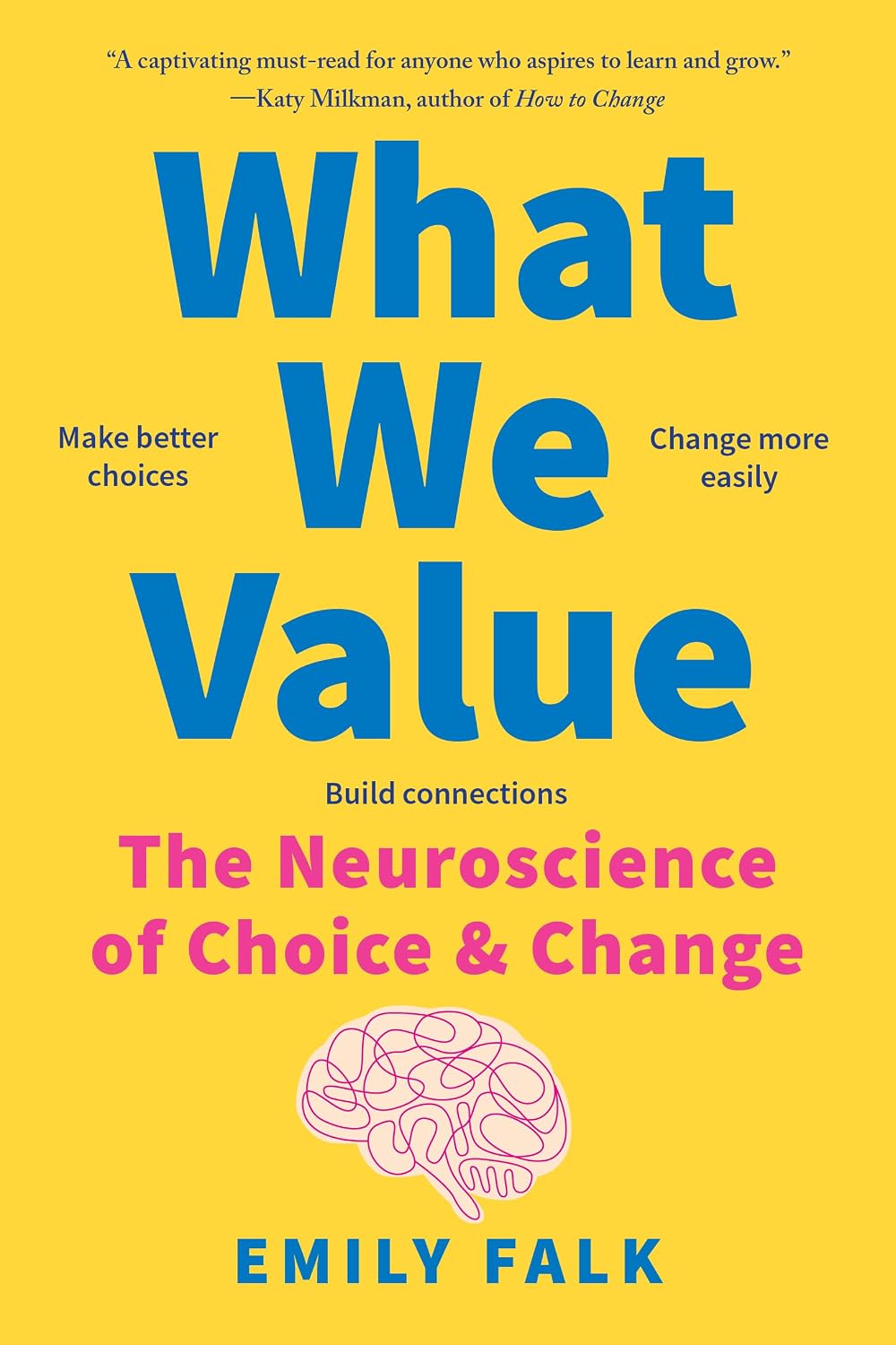 What We Value by Emily Falk book cover