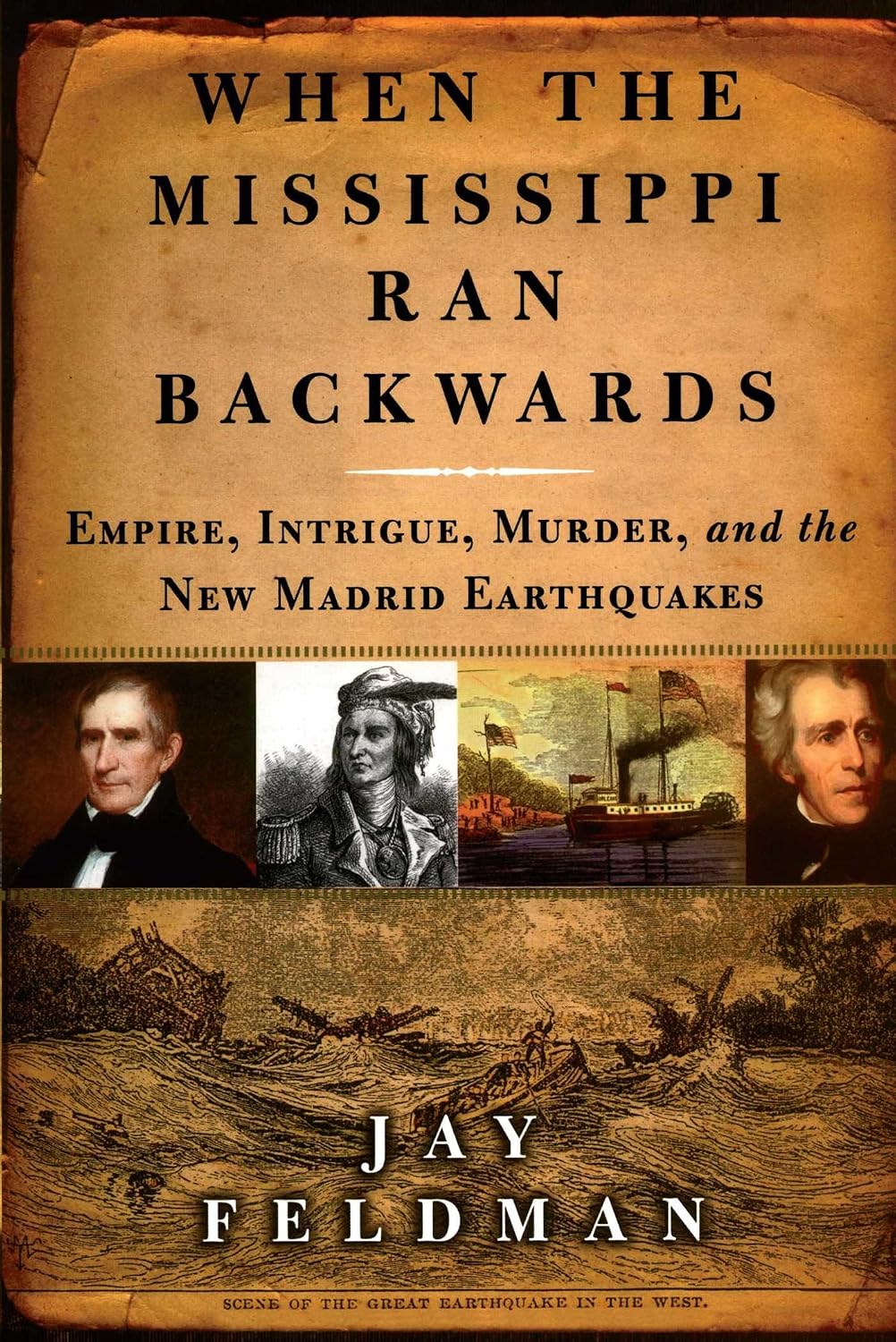 When the Mississippi Ran Backwards by Jay Feldman book cover