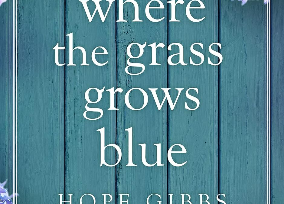 Where the Grass Grows Blue