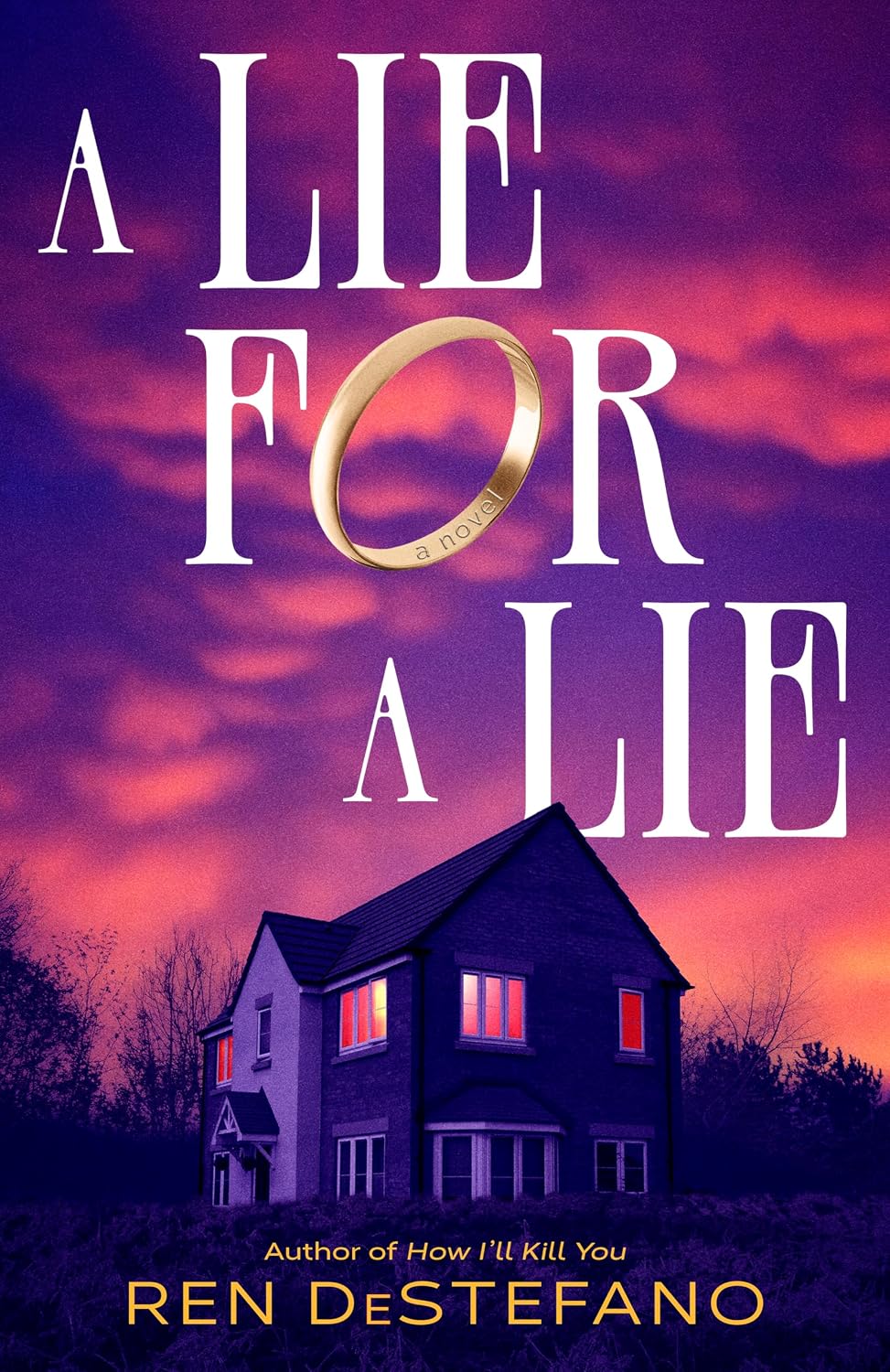 A Lie for a Lie by Ren DeStefano book cover