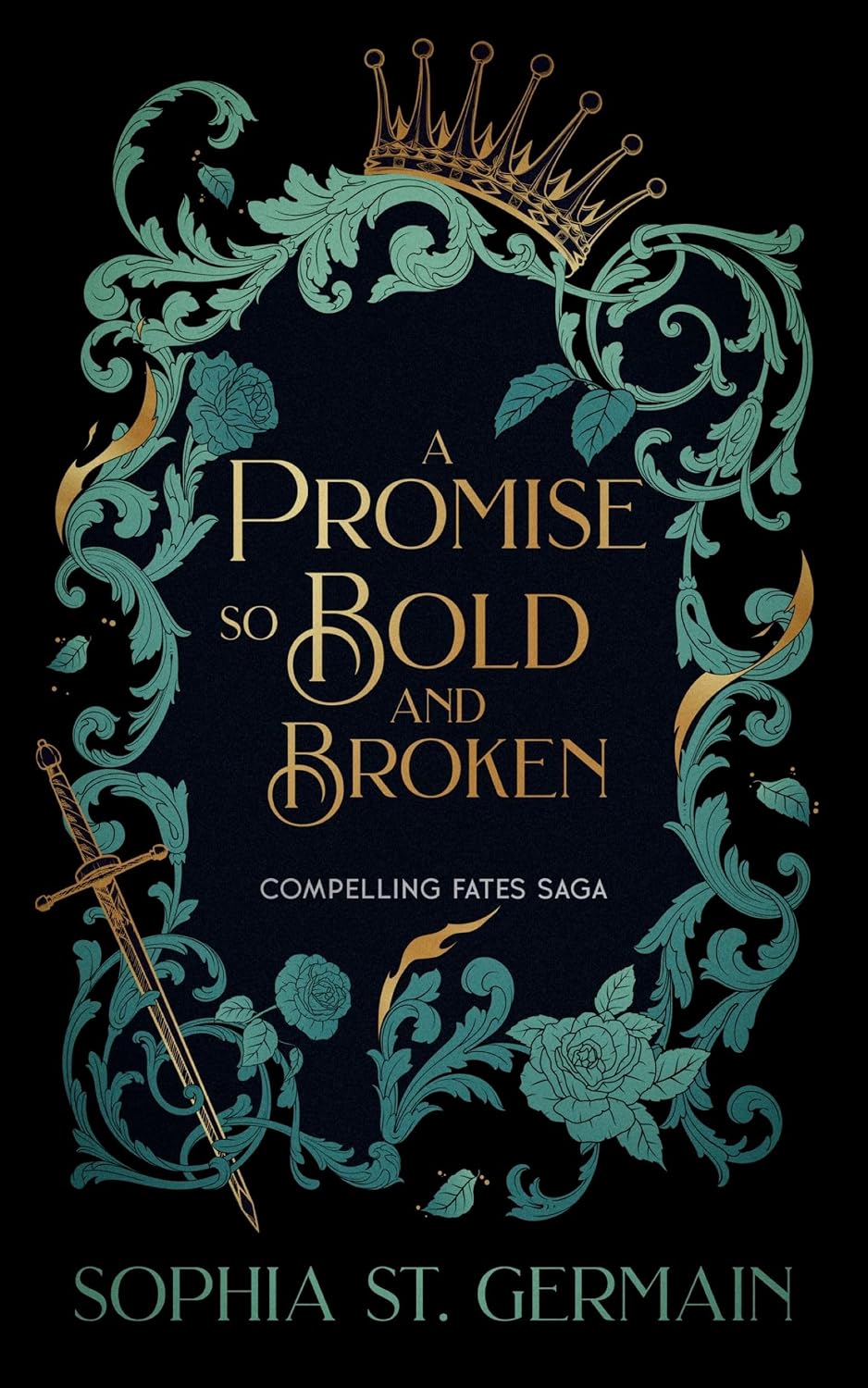 A Promise So Bold and Broken by Sophia St. Germain book cover