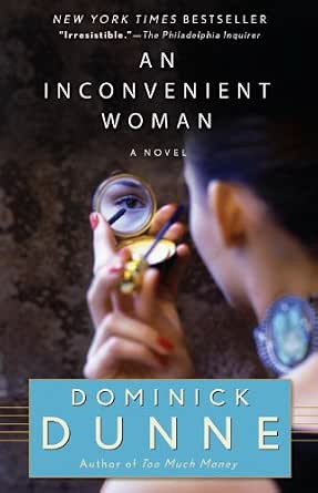 An Inconvenient Woman by Dominick Dunne book cover