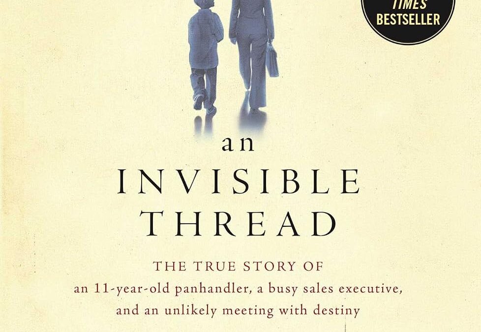An Invisible Thread