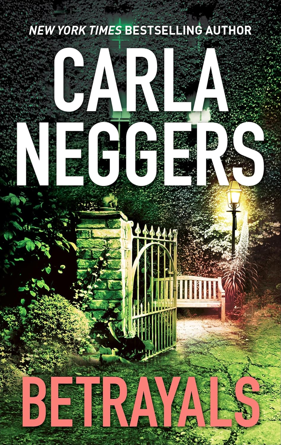 Betrayals by Carla Neggers book cover