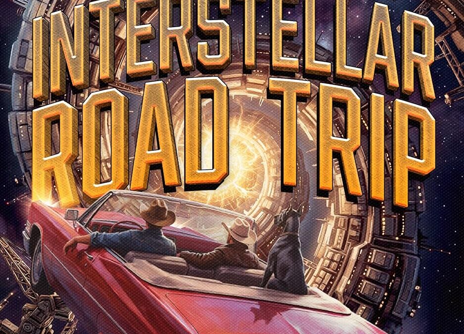 Billy’s and Johnny’s Interstellar Road Trip