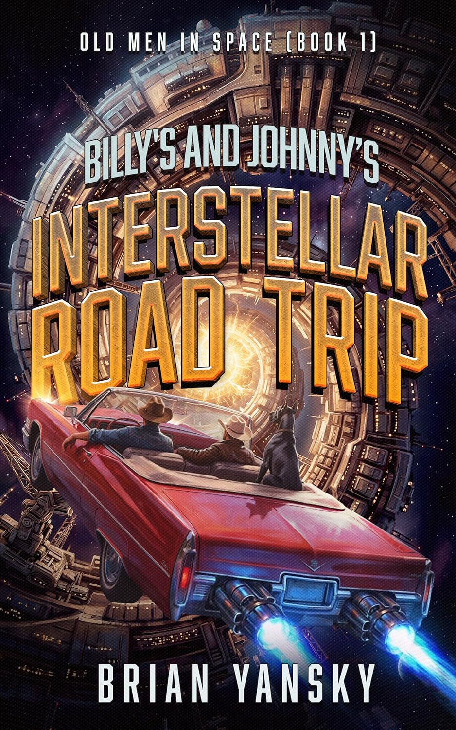 Billy’s and Johnny’s Interstellar Road Trip by Brian Yansky book cover