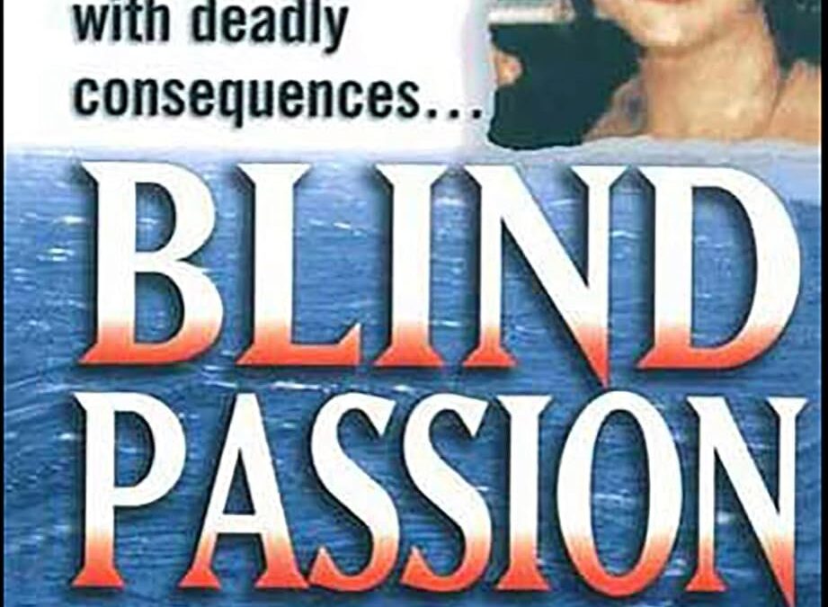 Blind Passion
