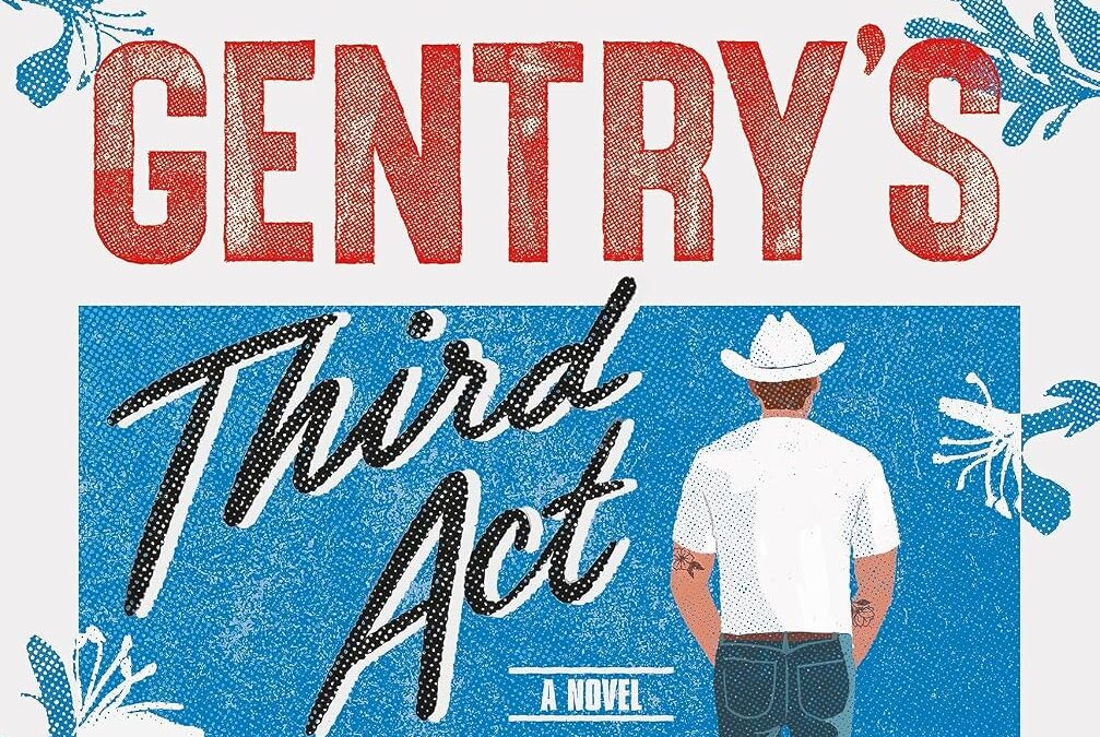 Colton Gentry’s Third Act