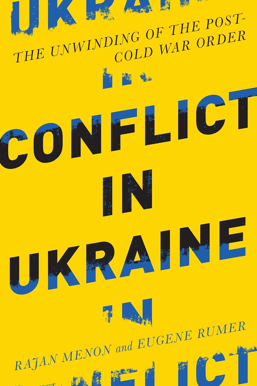 Conflict in Ukraine by Rajan Menon book cover