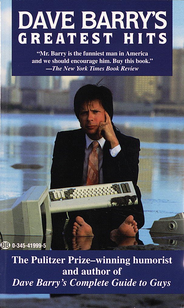 Dave Barry’s Greatest Hits by Dave Barry book cover