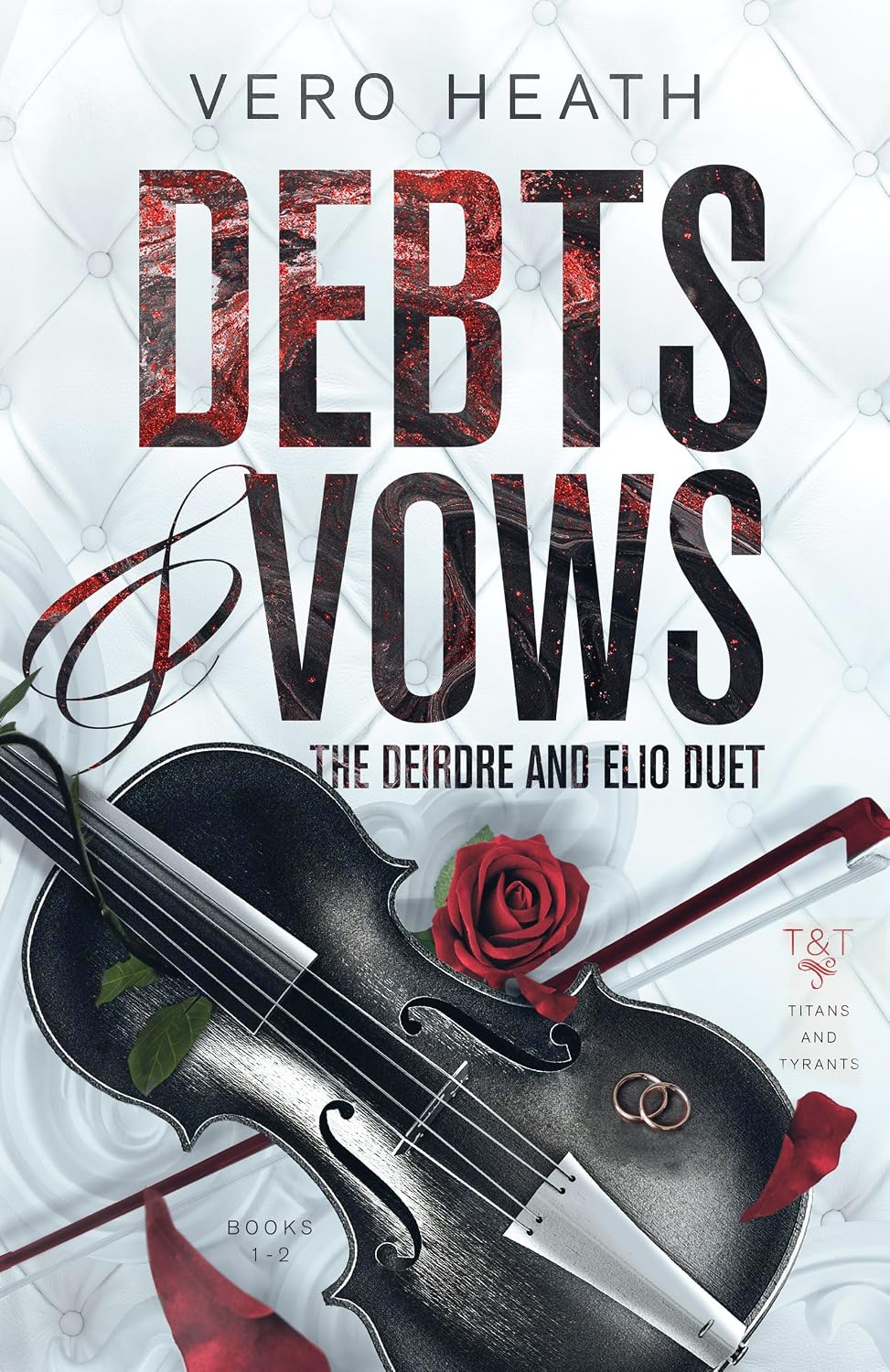 Debts & Vows (Complete Series) by Vero Heath book cover