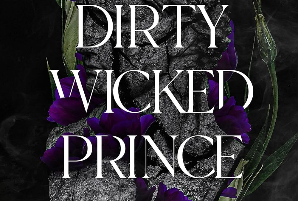 Dirty Wicked Prince