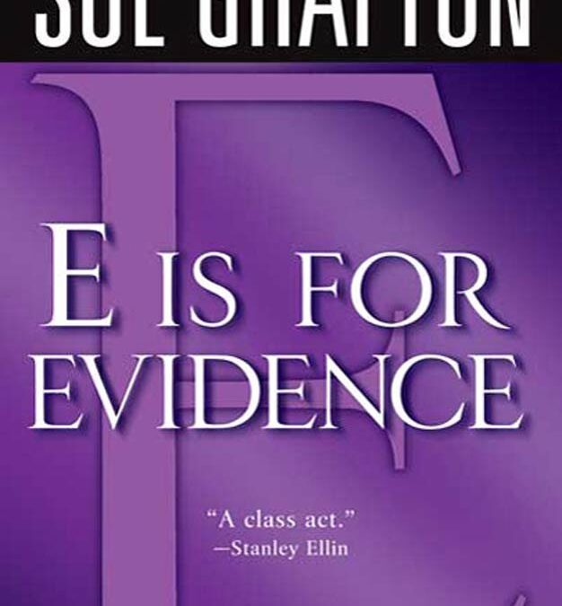 E Is for Evidence