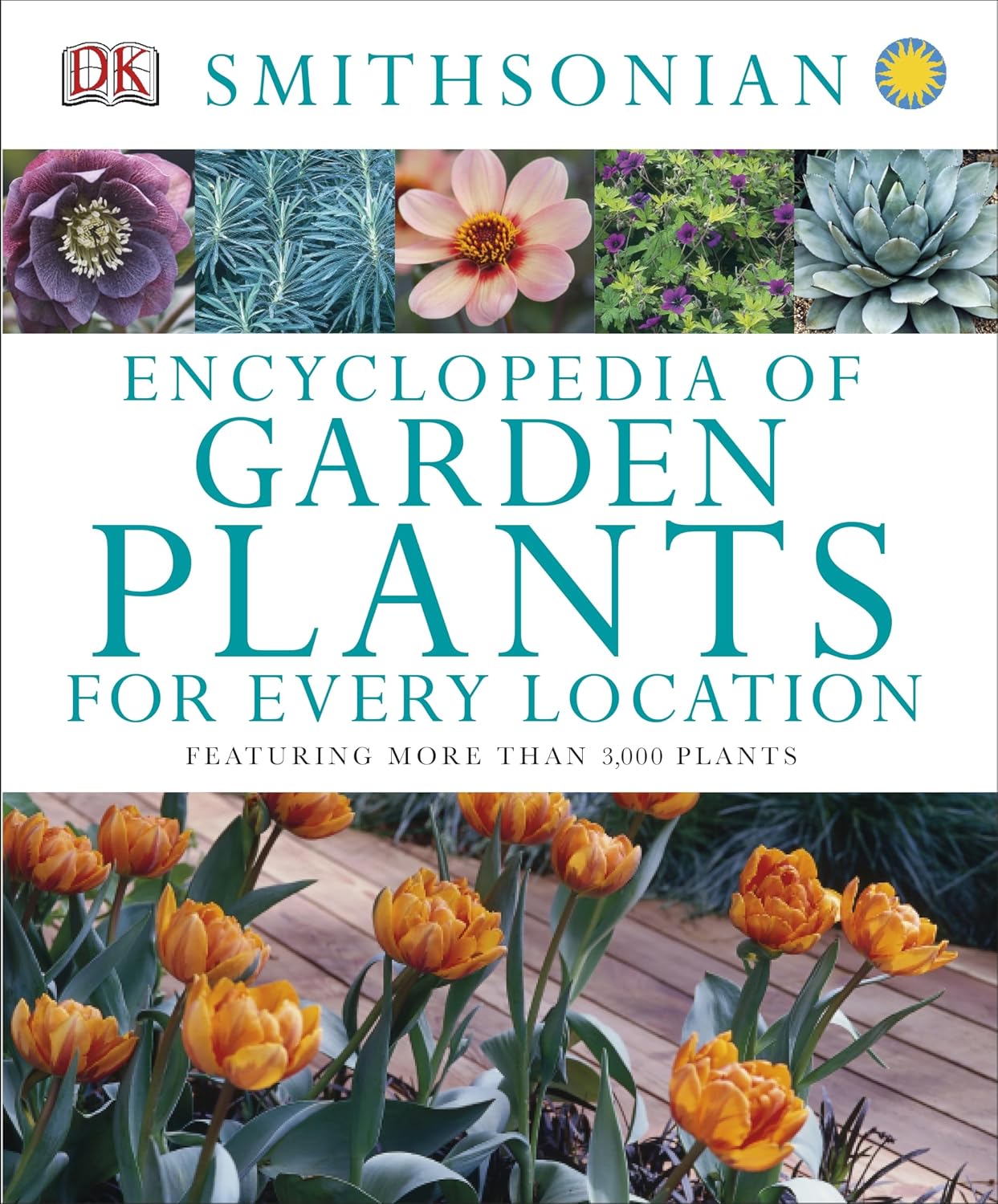 Encyclopedia of Garden Plants for Every Location by DK Publishing book cover