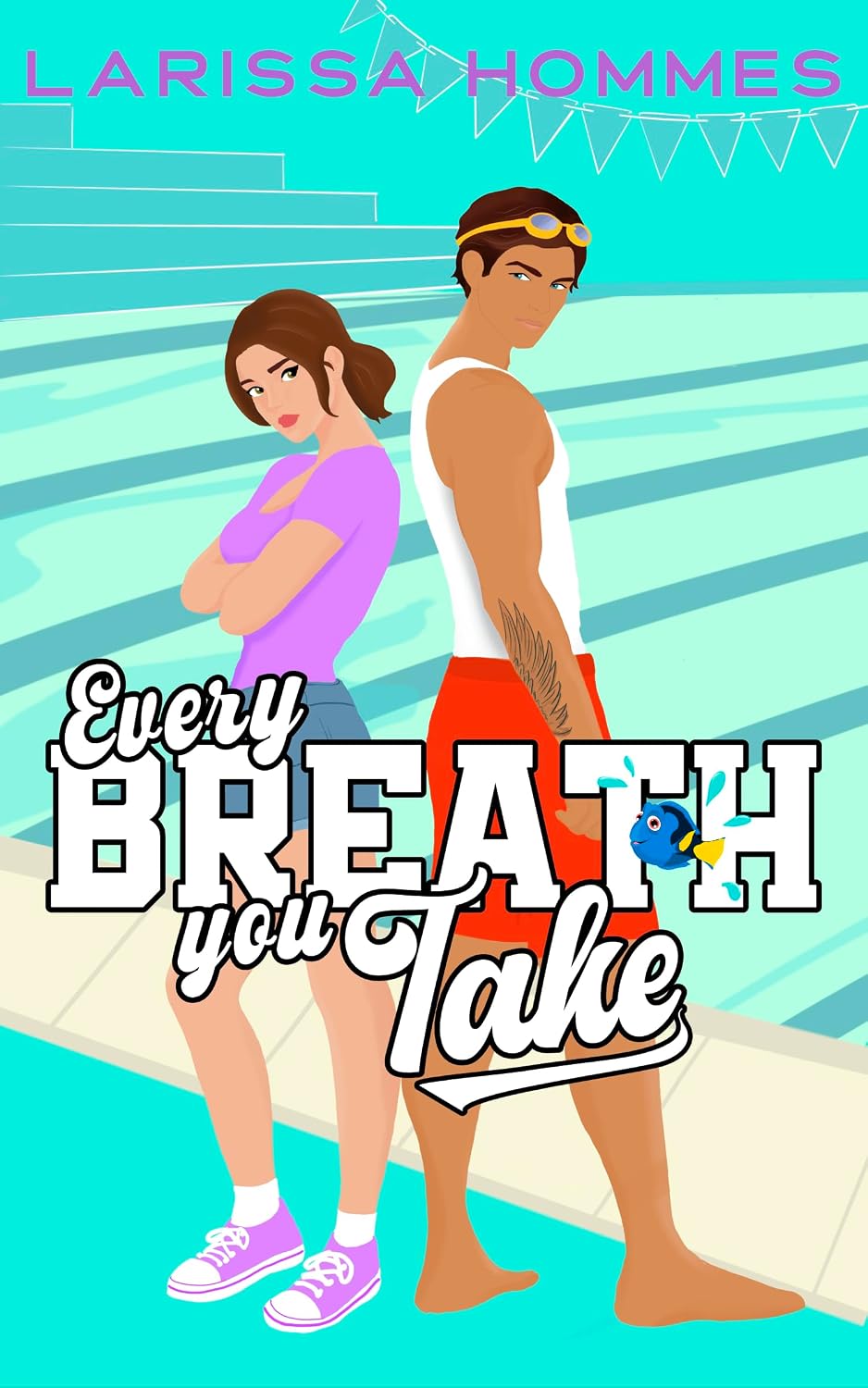 Every Breath You Take by Larissa Hommes book cover