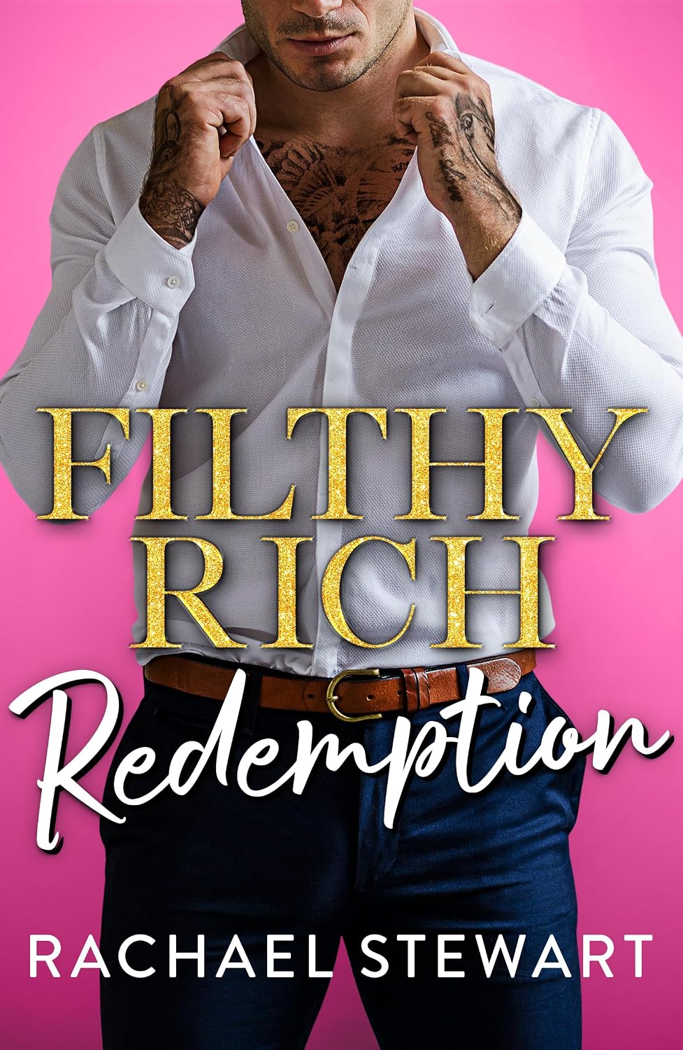 Filthy Rich Redemption by Rachael Stewart book cover