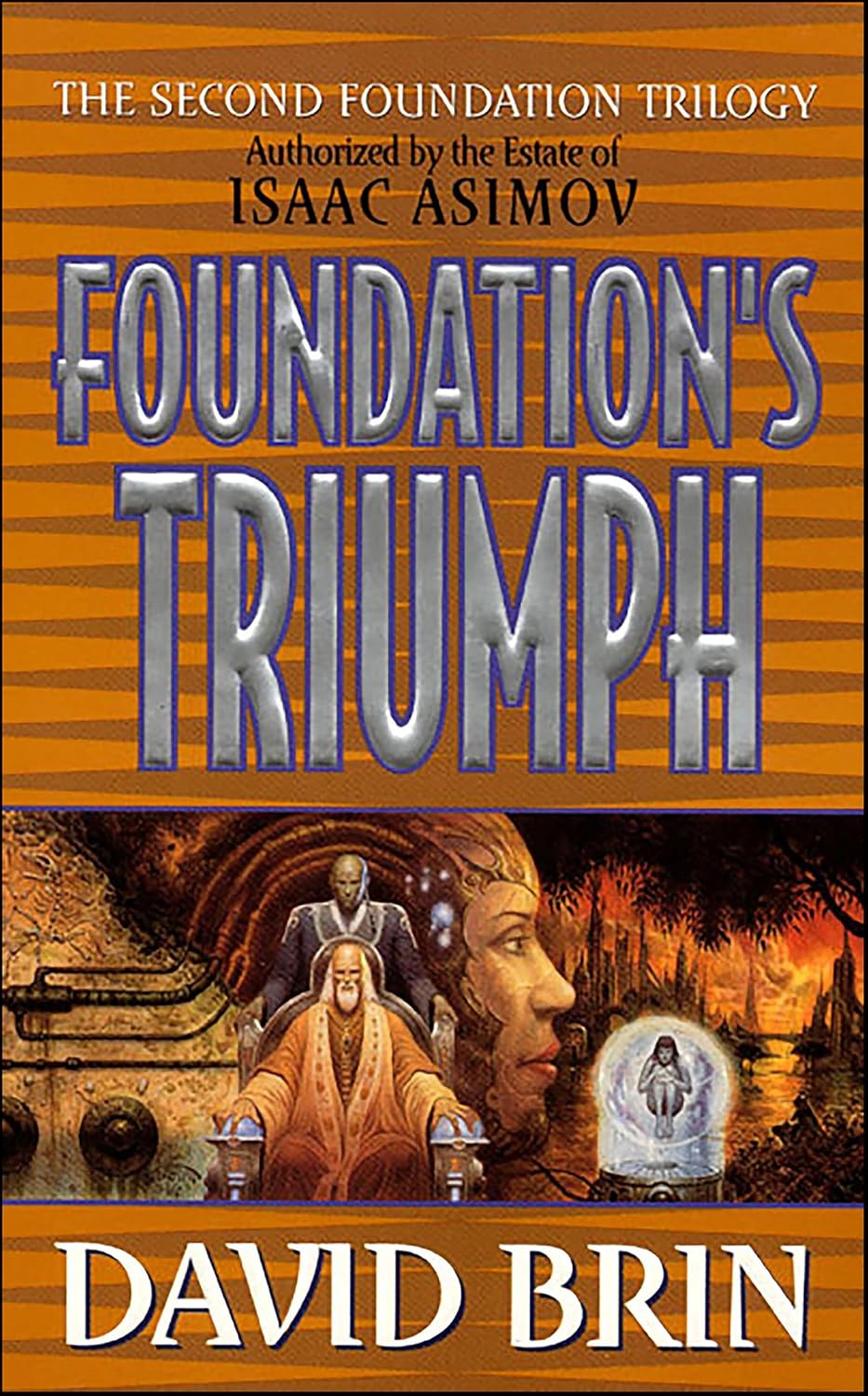 Foundation’s Triumph by David Brin book cover