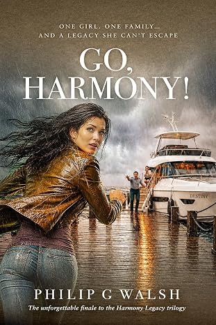 Go, Harmony! by Philip G Walsh book cover