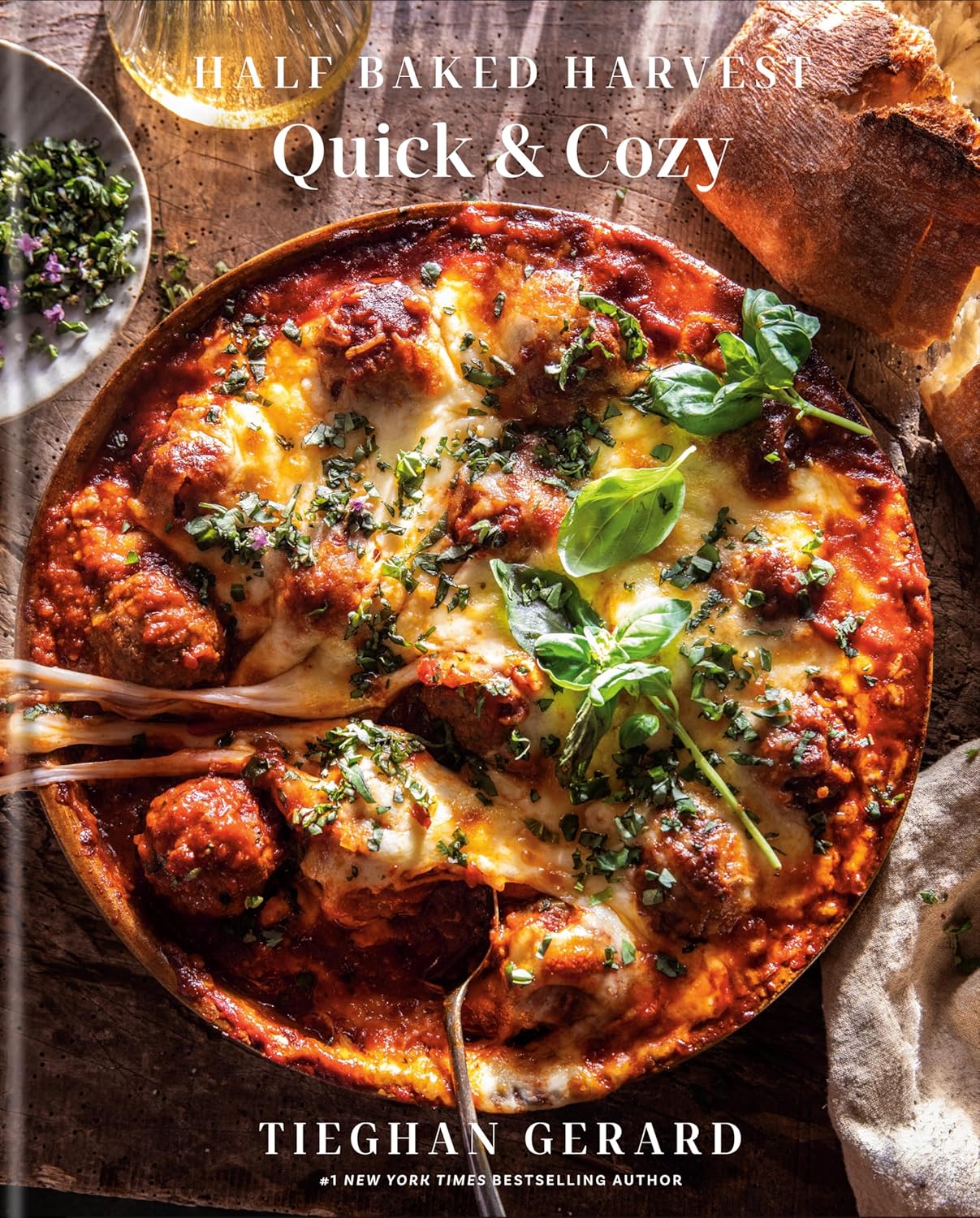 Half Baked Harvest: Quick & Cozy by Tieghan Gerard book cover