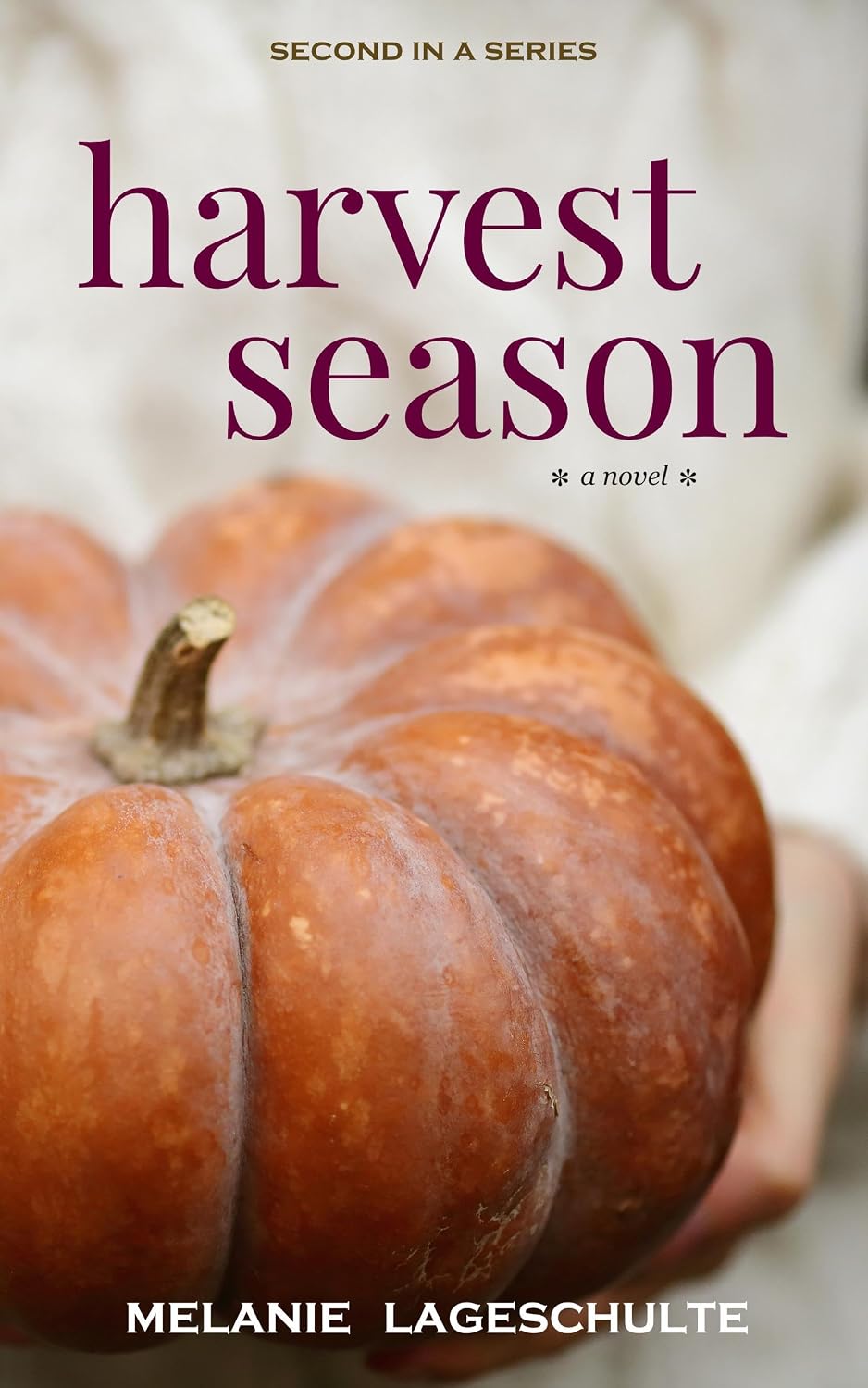 Harvest Season by Melanie Lageschulte book cover