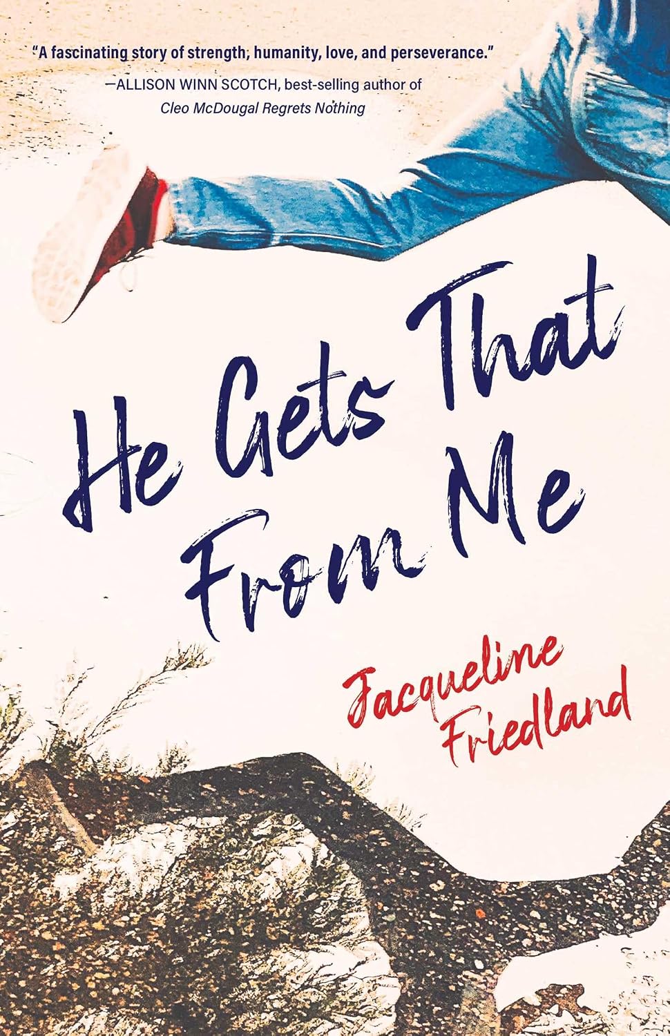 He Gets That from Me by Jacqueline Friedland book cover