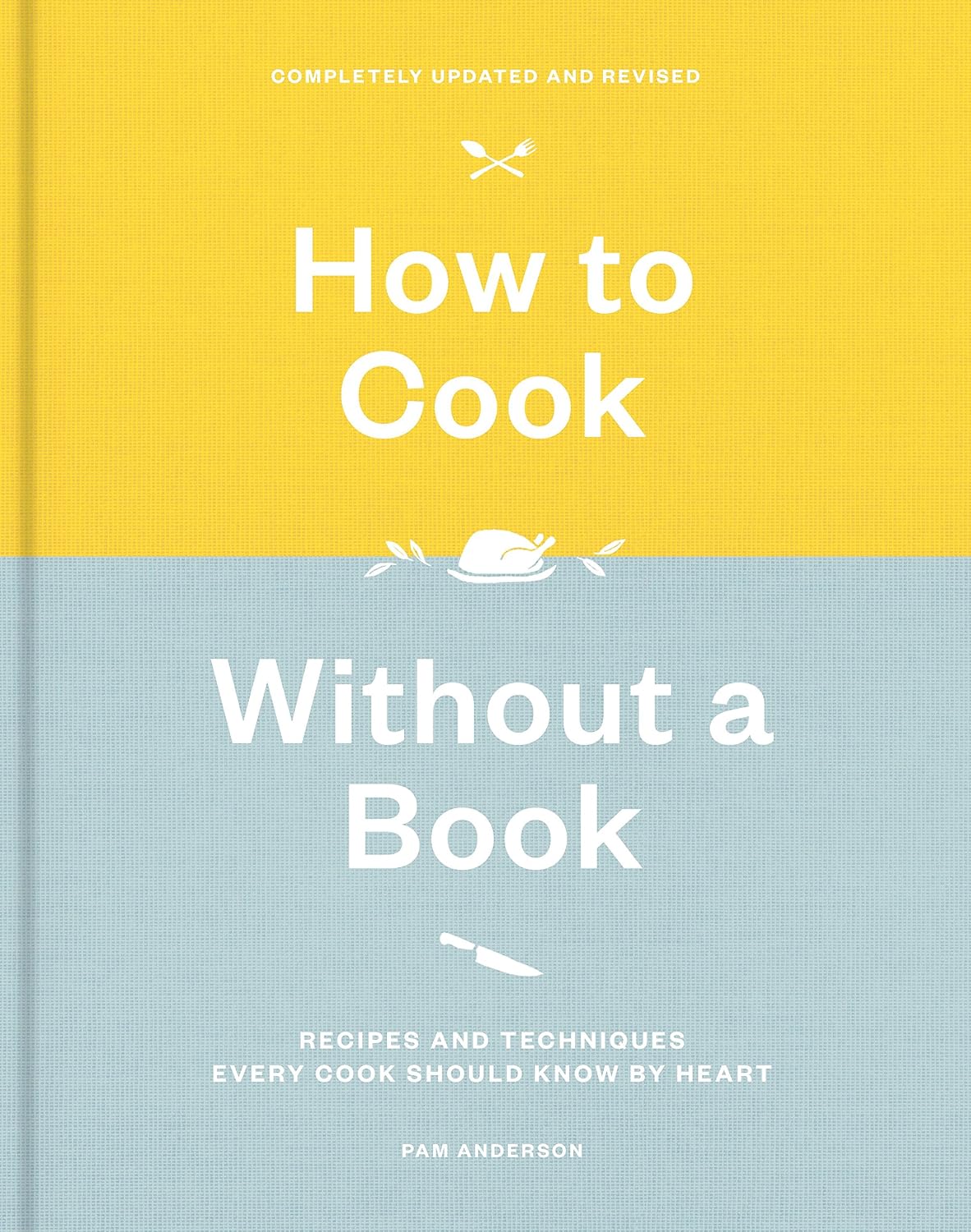 How to Cook Without a Book by Pam Anderson book cover