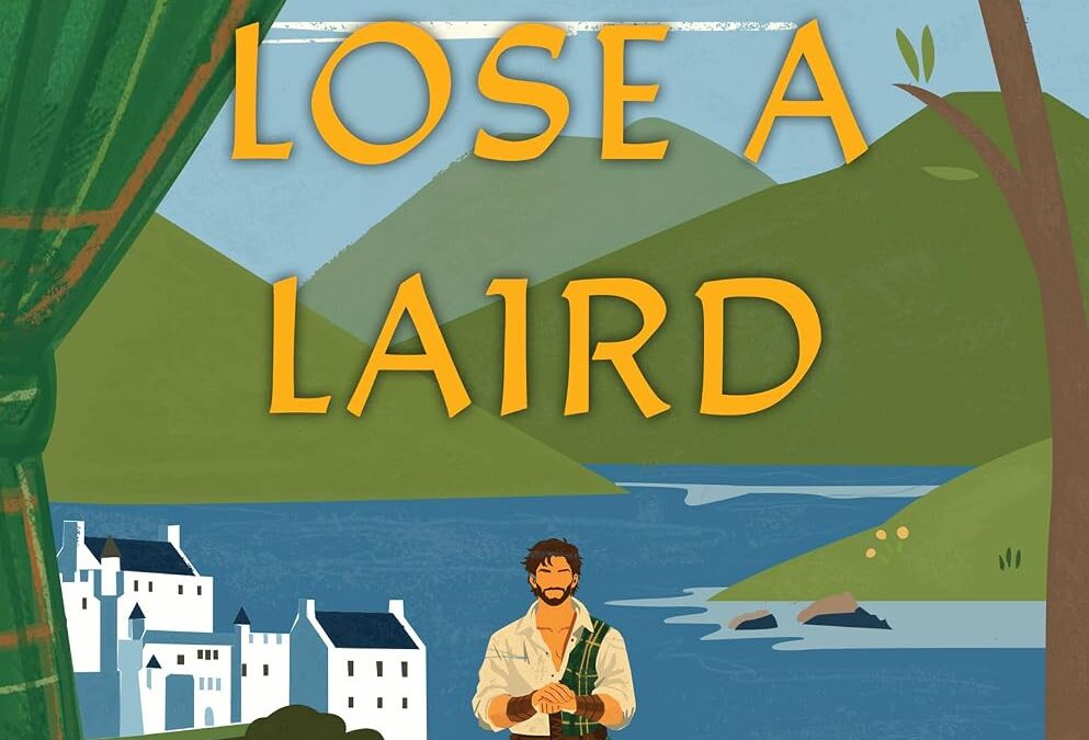 How to Lose a Laird