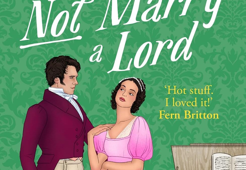 How to Not Marry a Lord