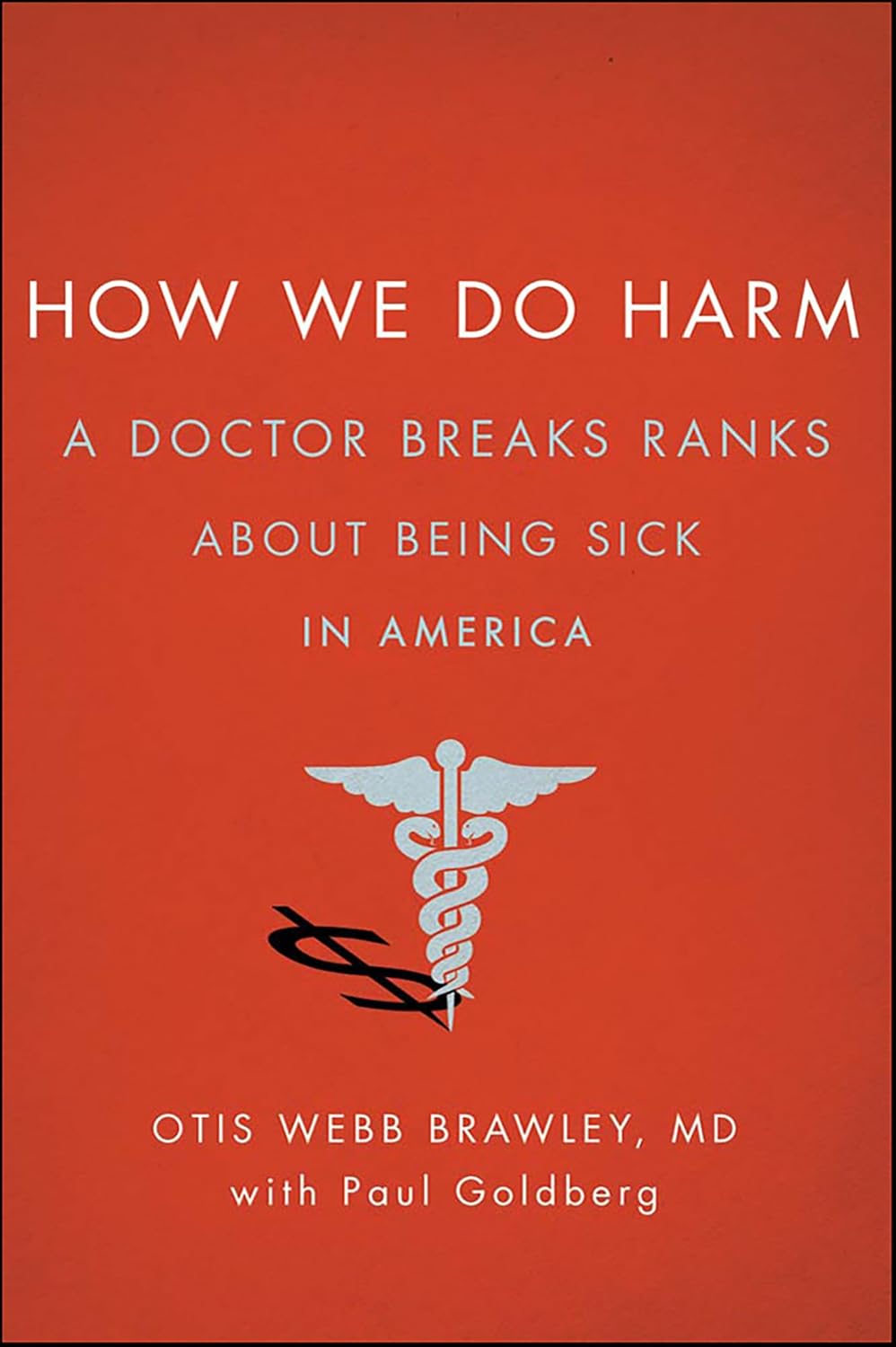 How We Do Harm