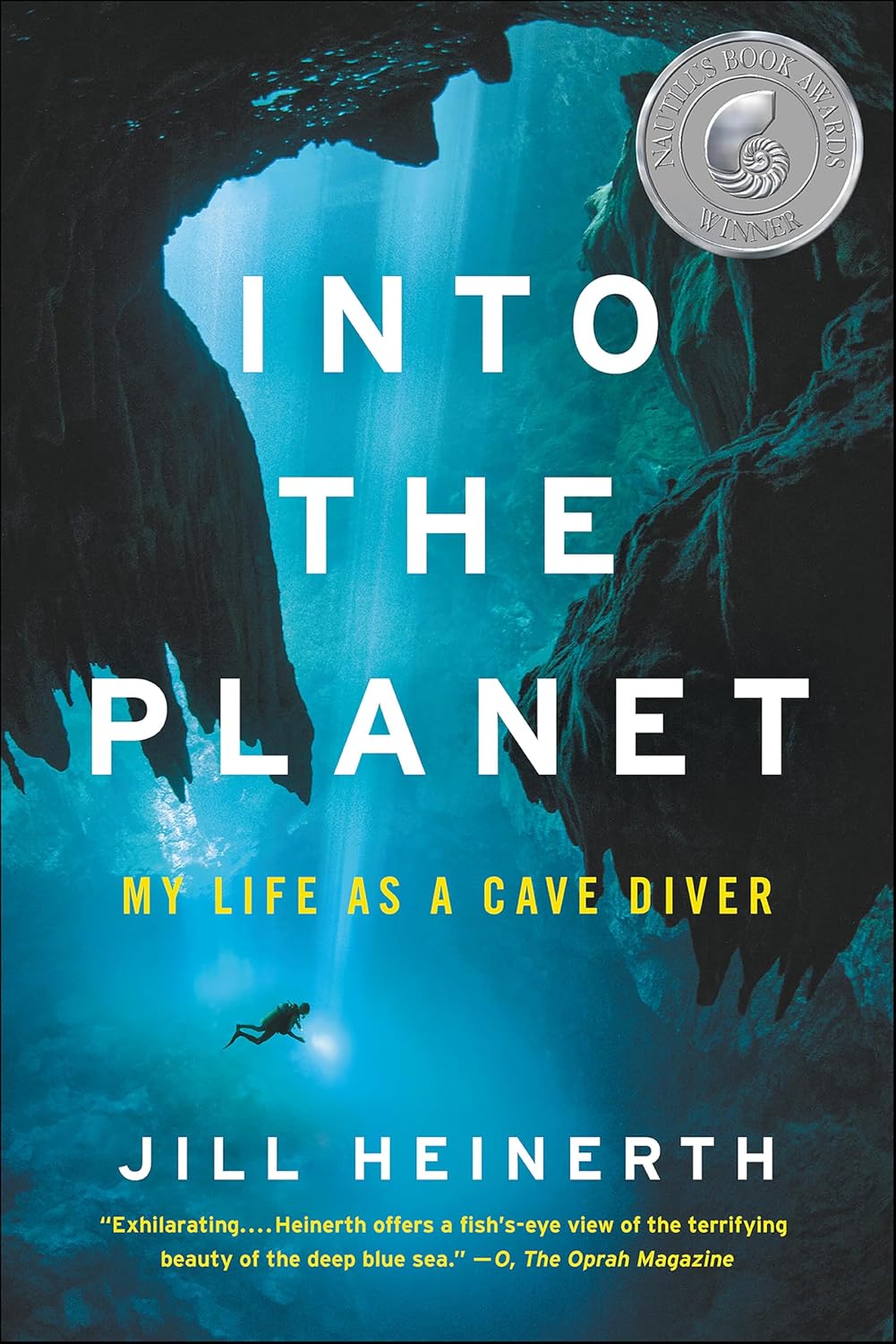 Into the Planet by Jill Heinerth book cover