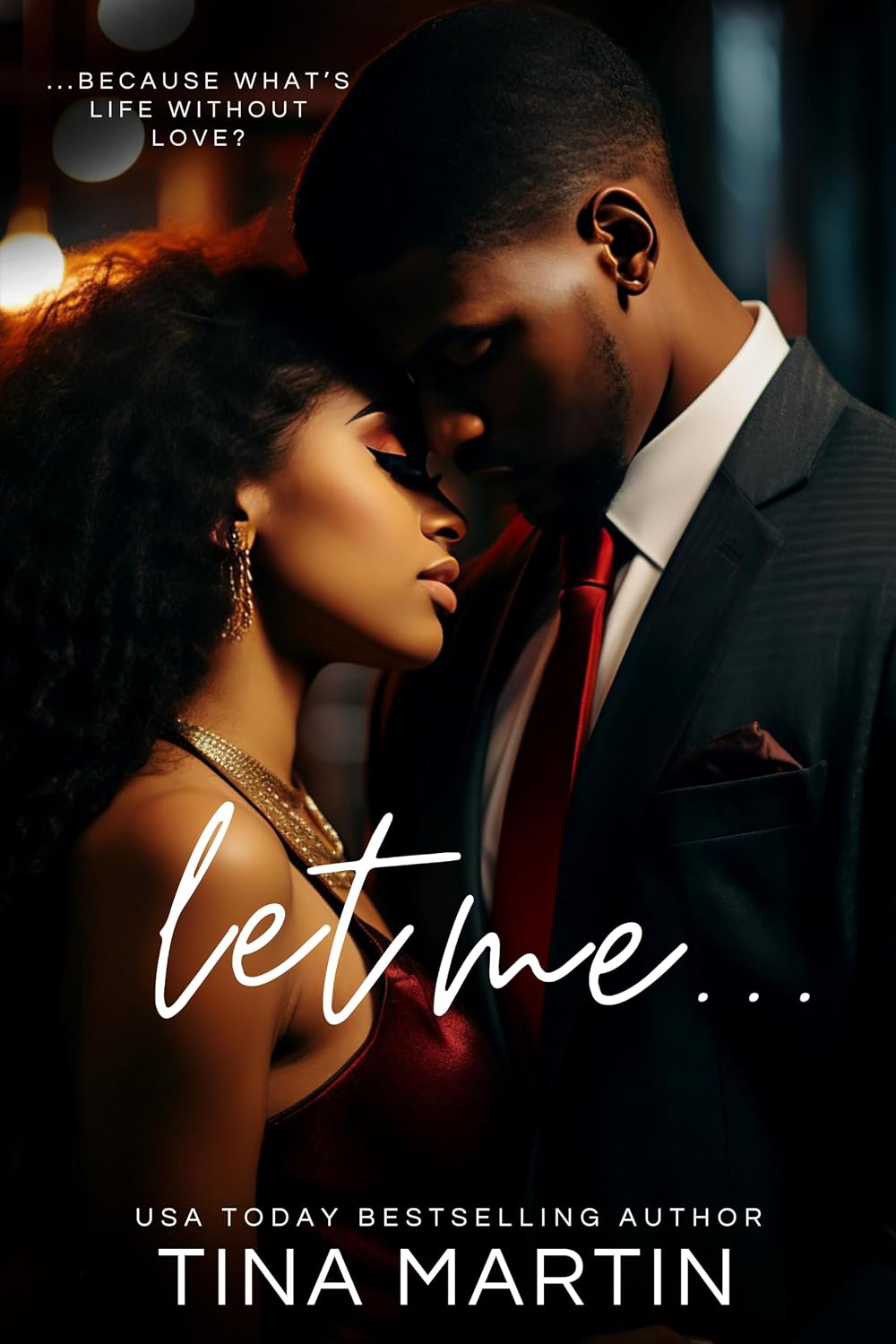Let Me… by Tina Martin book cover