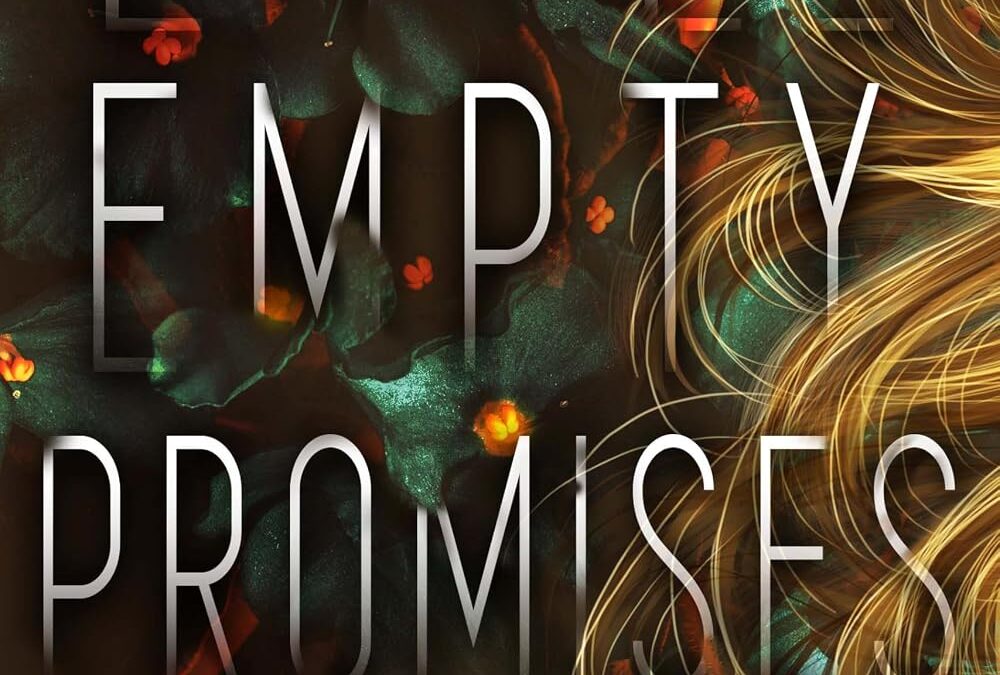 Little Empty Promises