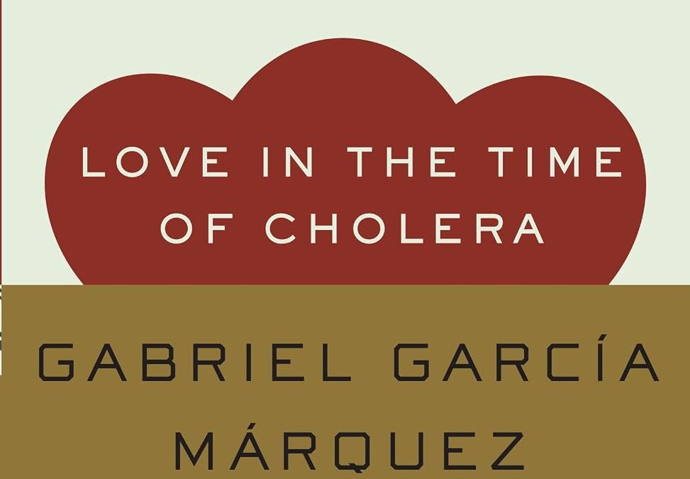 Love in the Time of Cholera