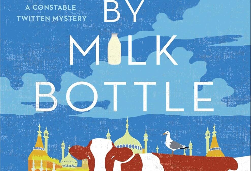 Murder by Milk Bottle