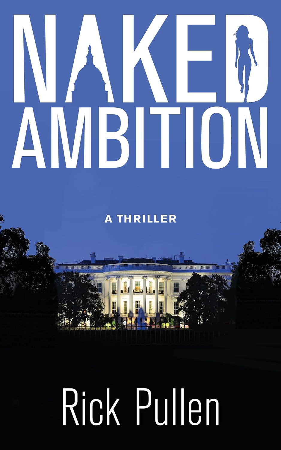 Naked Ambition by Rick Pullen book cover