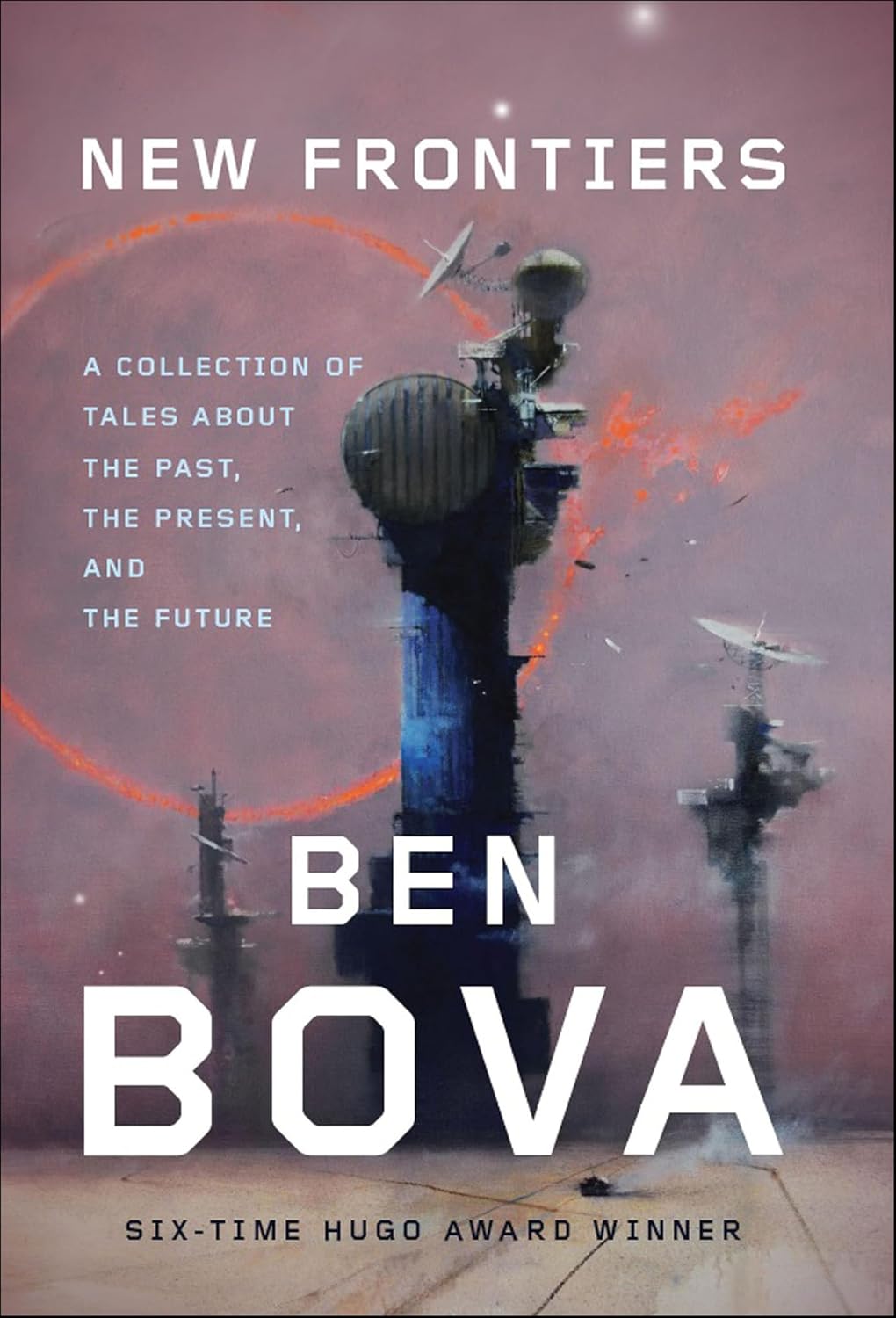 New Frontiers by Ben Bova book cover