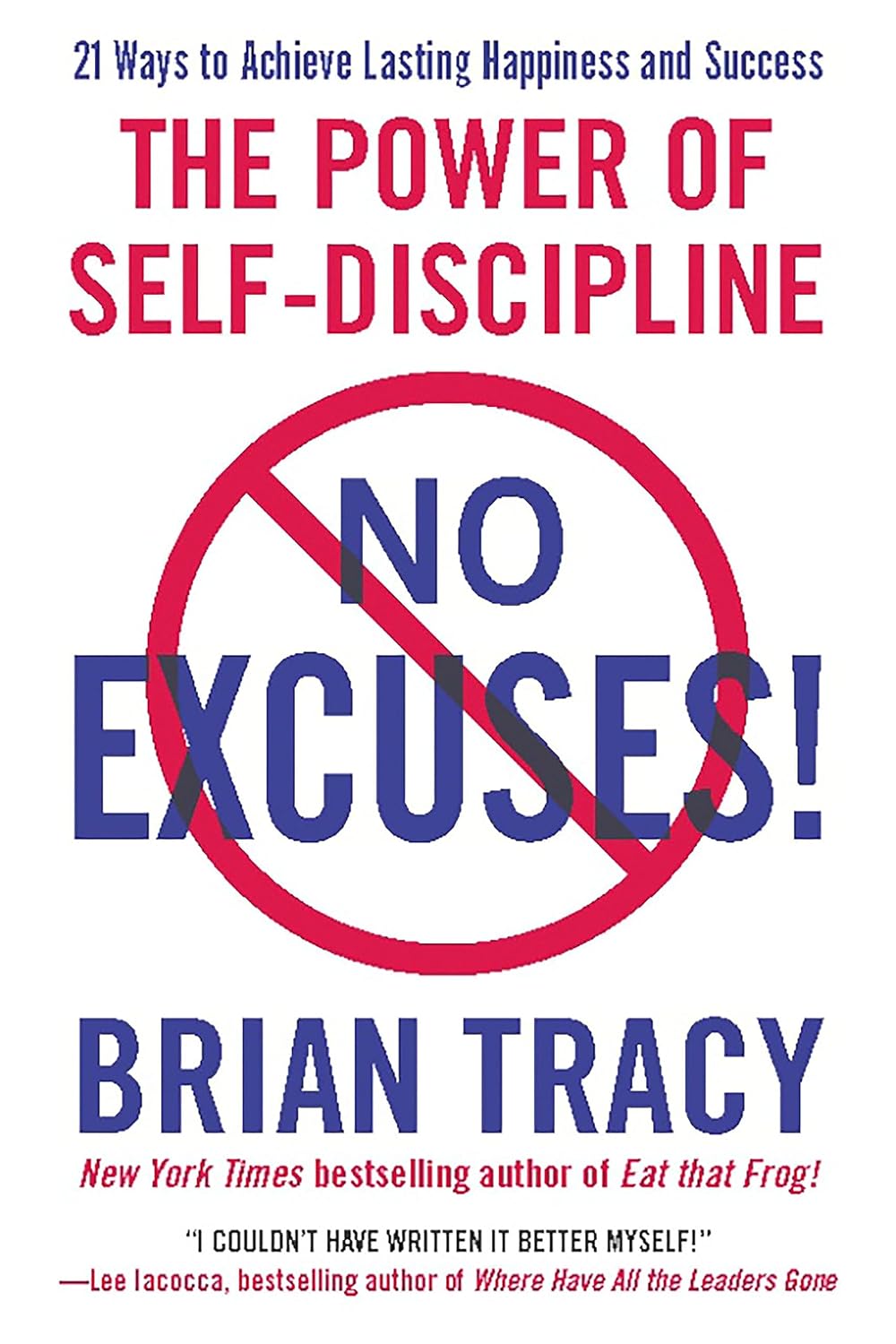 No Excuses! by Brian Tracy book cover