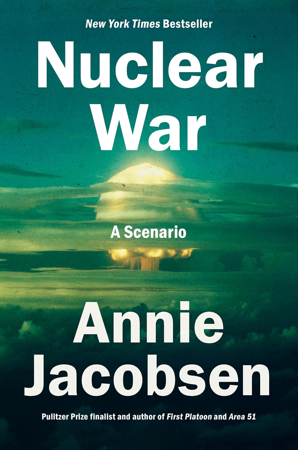 Nuclear War by Annie Jacobsen book cover