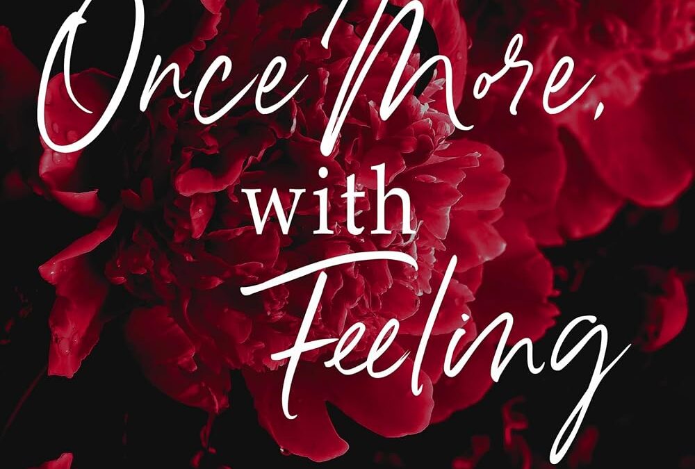 Once More, with Feeling