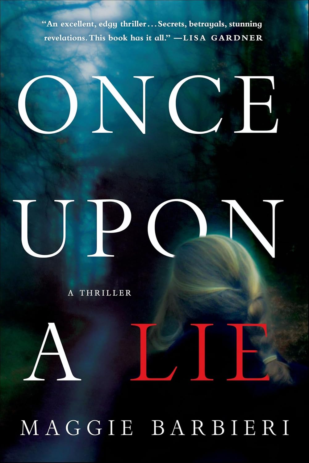 Once Upon a Lie by Maggie Barbieri book cover