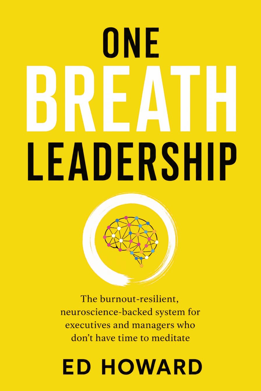 One Breath Leadership by Ed Howard book cover