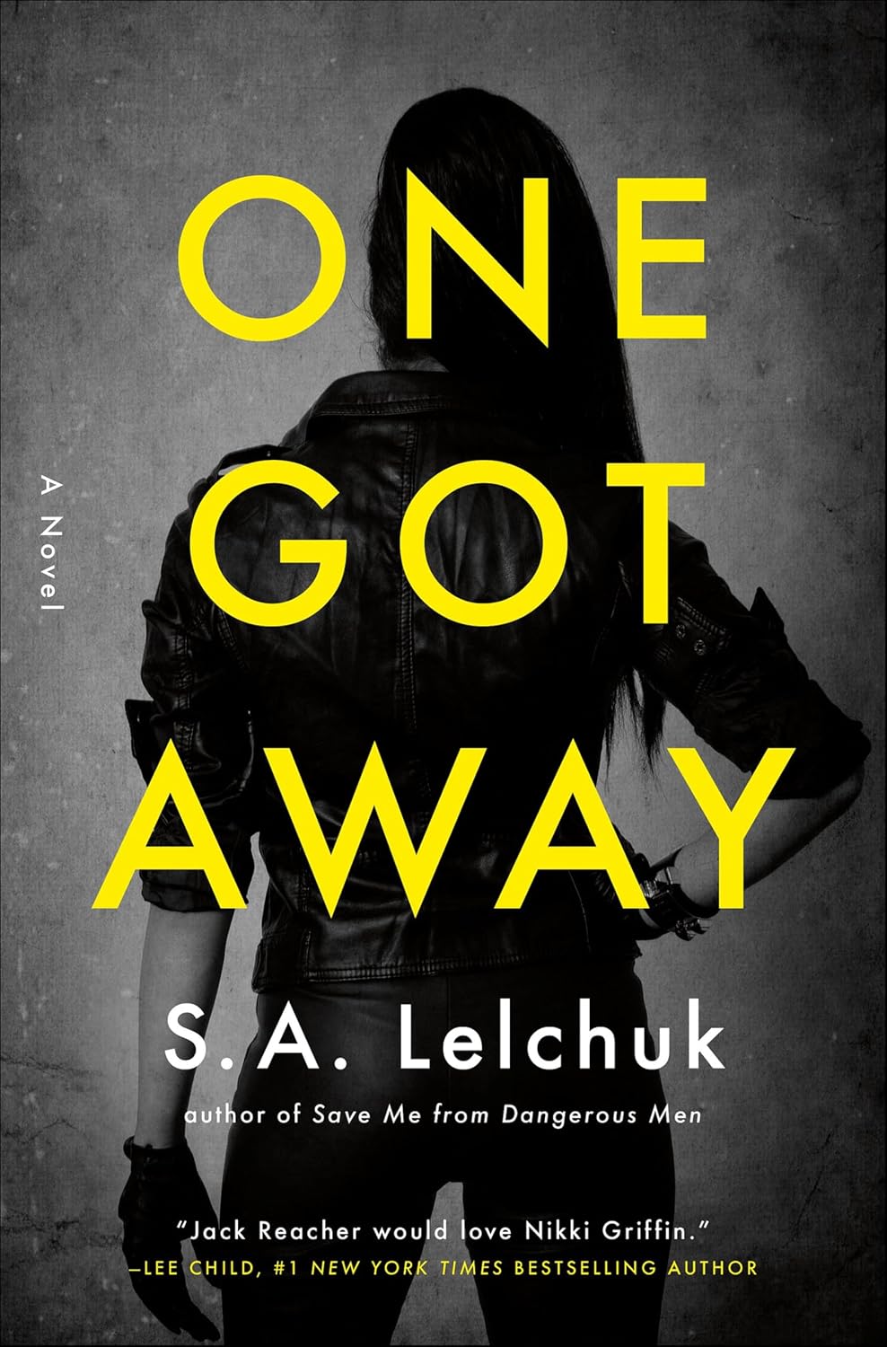One Got Away by S.A. Lelchuk book cover