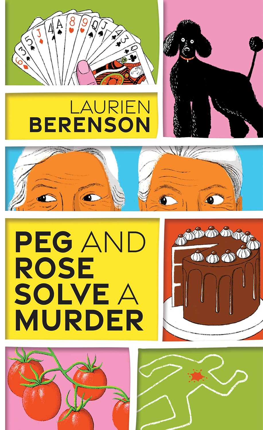 Peg and Rose Solve a Murder by Laurien Berenson book cover